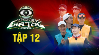 Gameshow: Đấu trường gia tốc - Run For Time VietNam_T12